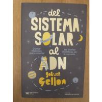 Del Sistema Solar Al Adn - Guillermo Gellon segunda mano  Argentina