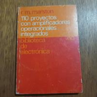 110 Proyectos Con Amplificadores Operacionales Integrados segunda mano  Argentina
