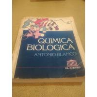 Quimica Biologica A Blanco 6ta Edic 1993 Buen Estado segunda mano  Argentina
