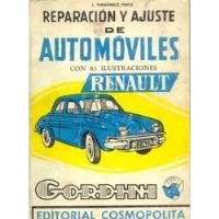 Usado, Reparacion Y Ajuste De Automoviles: Renault Gordini segunda mano  Argentina