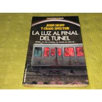 La Luz Al Final Del Tunel - John Skipp Craig Spector segunda mano  Argentina