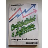 Libro Contabilidad E Inflacion Santiago Lazzati 3ra Edicion segunda mano  Argentina