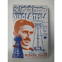 The Fantastic Inventions Of Nikola Tesla Nikola Tesla Au, usado segunda mano  Argentina