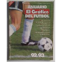 Revista El Grafico Extra 72 Anuario Futbol Argentino 92/93 segunda mano  Argentina