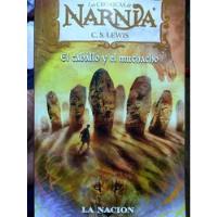 Narnia: El Caballo Y El Muchacho - Colección La Nación segunda mano  Argentina