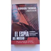 El Espía Del Mossad Gordon Thomas segunda mano  Argentina