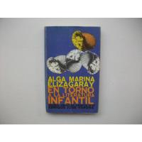 En Torno A La Literatura Infantil - Alga Marina Elizagaray segunda mano  Argentina