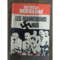 Les Mannequins Nus * Auschwitz * Christian Bernadac *, usado segunda mano  Argentina