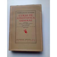 Curso De Lingüística General. Saussure.losada.bs.as. 1970. segunda mano  Argentina
