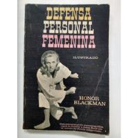 Defensa Personal Femenina - Honor Blackman Editorial Diana segunda mano  Argentina