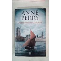 Laberintos De La Noche - Anne Perry - Penguin Random House , usado segunda mano  Argentina