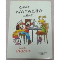 Chat Natacha Chat, Luis Pescetti segunda mano  Argentina