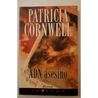 Adn Asesino - Patricia Cornwell - Ediciones B segunda mano  Argentina
