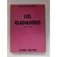 Usado, Los Gladiadores - Arthur Koestler segunda mano  Argentina