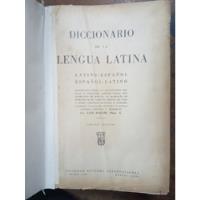 Diccionario De La Lengua Latina. (1948/1198 Pág ), Bilingüe. segunda mano  Argentina