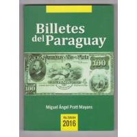 Catalogo Billete De Paraguay Pratt Mayans Año 2016 segunda mano  Argentina