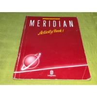 Meridian Activity Book 1 - Jeremy Harmer - Longman segunda mano  Argentina