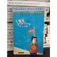 The Sporting Club - Thomas Mc Guane - Ed Minerva segunda mano  Argentina