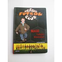 Libro  Maxi Futbolín Maximilian  segunda mano  Argentina