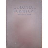 Usado, 3154. Colonial Furniture - Shea, J.g. Y Nolt Wenger, P. segunda mano  Argentina
