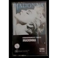 Madonna- Verdaderamente Triste-casette - Buen Estado segunda mano  Argentina