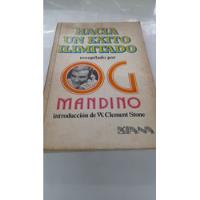 Hacia Un Éxito Ilimitado Og Mandino C9 segunda mano  Argentina