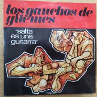 Vinilo Los Gauchos De Güemes, Salta Es Una Guitarra Discgrap segunda mano  Argentina