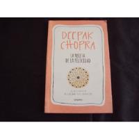 Usado, La Receta De La Felicidad - Deepak Chopra (grijalbo) segunda mano  Argentina