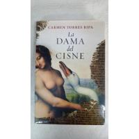 La Dama Del Cisne - Carmen Torres Ripa - Plaza & Janes segunda mano  Argentina