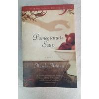 Pomegranate Soup - Marsha Mehran - Random House segunda mano  Argentina