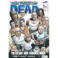 The Walking Dead: En Lo Que Nos Convertimos. Completa. Ovni  segunda mano  Argentina