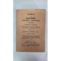 Manual Del Cocinero - D Mariano De Rementeria Y Fica, usado segunda mano  Argentina