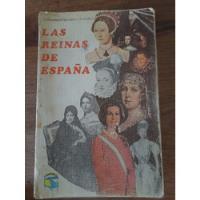 Historia De Las Reinas De España Gonzalez Doria 1981 C3 segunda mano  Argentina