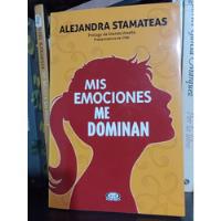 Mis Emociones Me Dominan - Alejandra Stamateas - Ed Vr segunda mano  Argentina