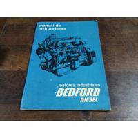 Antiguo Manual De Instrucciones Motores Bedford Diesel segunda mano  Argentina