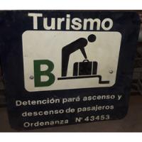 Cartel Turismo Detencion De Pasajeros Hotel Con Poste (2) segunda mano  Argentina