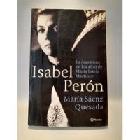 Isabel Perón María Sáenz Quesada Planeta segunda mano  Argentina