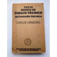 Texto Básico Dibujo Técnico  Delineado Técnico C. Virasoro segunda mano  Argentina