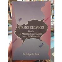 Nitratos Organicos - Edgardo Beck, usado segunda mano  Argentina
