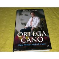 Ortega Cano - Tico Medina - La Esfera De Los Libros segunda mano  Argentina