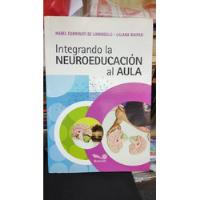 Usado, Integrando La Neuroeducaion Al Aulas Limoncello Y Waipan  segunda mano  Argentina