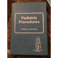 Pediatric Procedures Huggies And Buescher, usado segunda mano  Argentina
