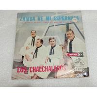 Los Chalchaleros Zamba De Mi Esperanza (simple) Disco segunda mano  Argentina