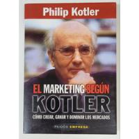 Libro El Marketing Según Kotler De Philip Kotler segunda mano  Argentina
