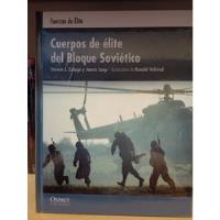 Cuerpos De Élite Del Bloque Soviético - Zaloga Loop - Osprey segunda mano  Argentina