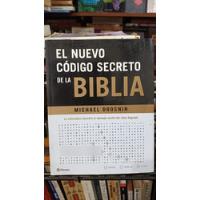 Michael Drosnin - El Nuevo Codigo Secreto De La Biblia segunda mano  Argentina