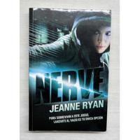 Nerve - Jeanne Ryan segunda mano  Argentina