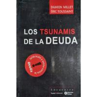Los Tsunamis De La Deuda Éric Toussaint segunda mano  Argentina