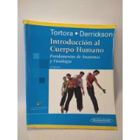 Introduccion Cuerpo Humano Tortora Derrickson Panamericana, usado segunda mano  Argentina