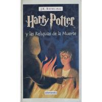 Harry Potter Y Las Reliquias De La Muerte J. Rowling T. Dura segunda mano  Argentina